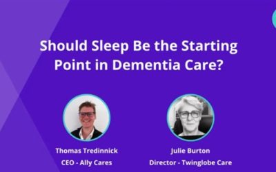 Should sleep be the starting point in dementia care? Insights from our webinar with Dementia Community